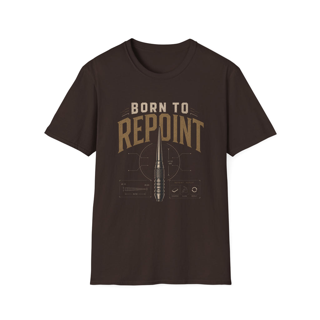 Born To Repoint T-Shirt