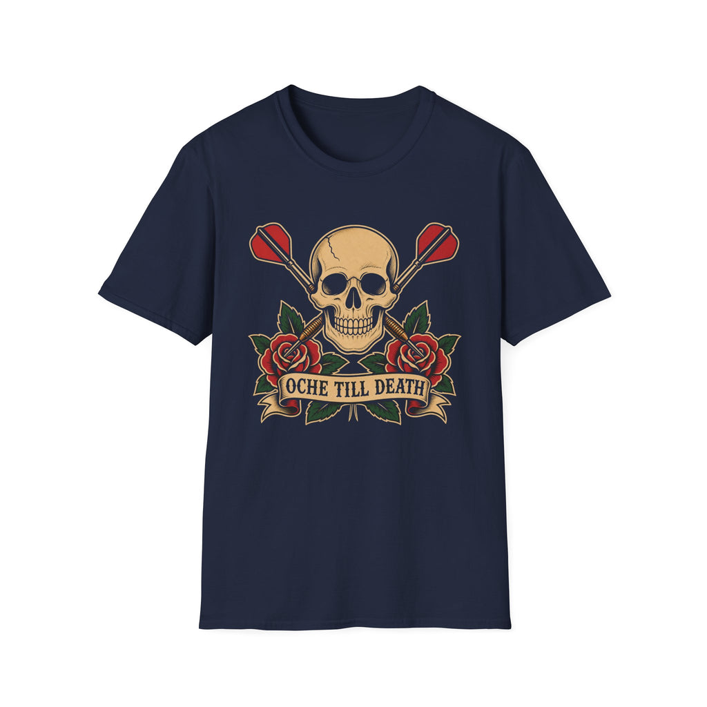 Oche 'Til Death T-Shirt