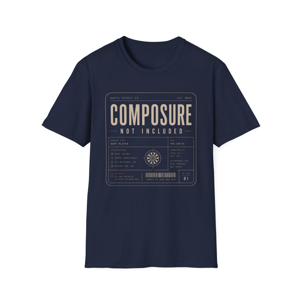 Composure Not Included T-Shirt