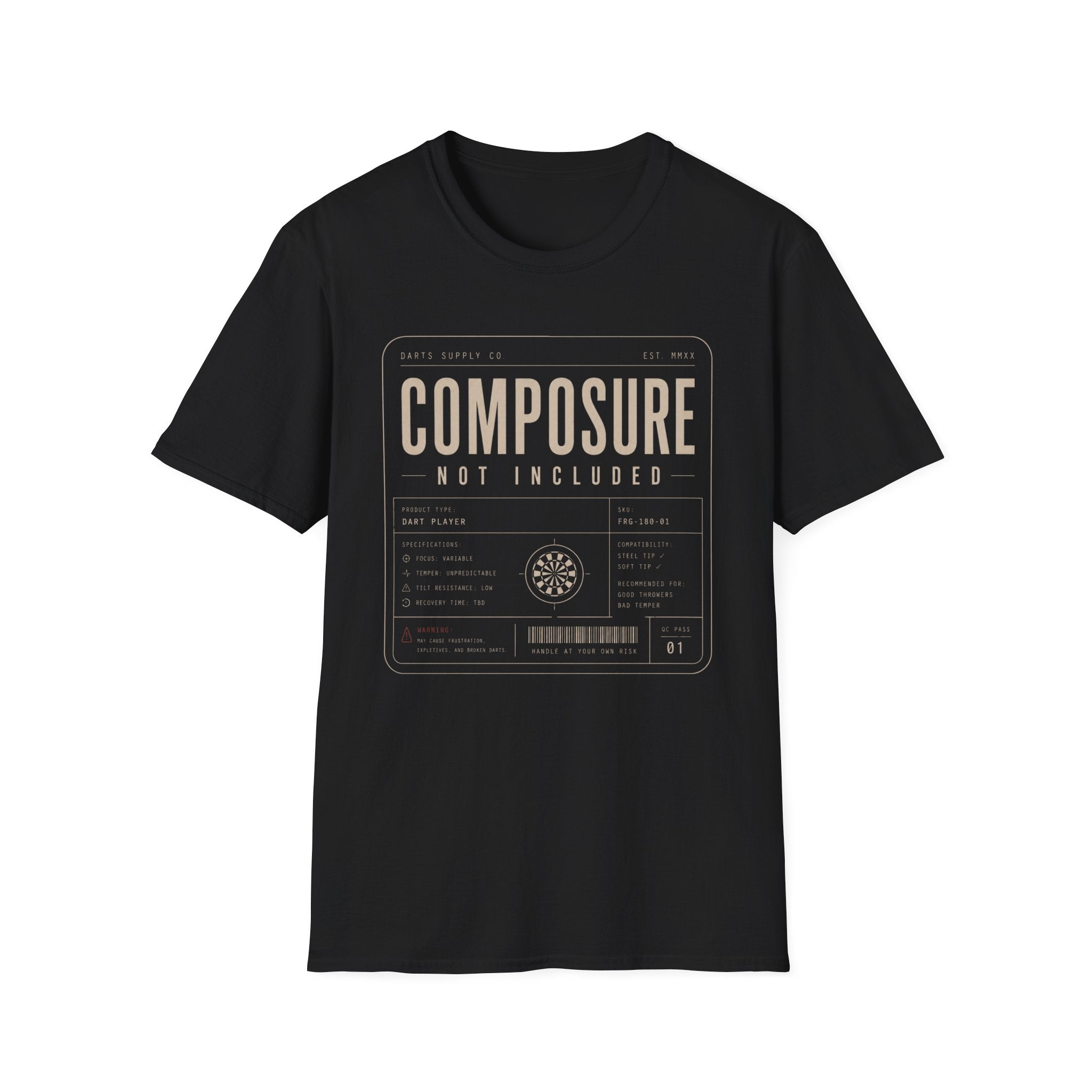 Composure Not Included T-Shirt