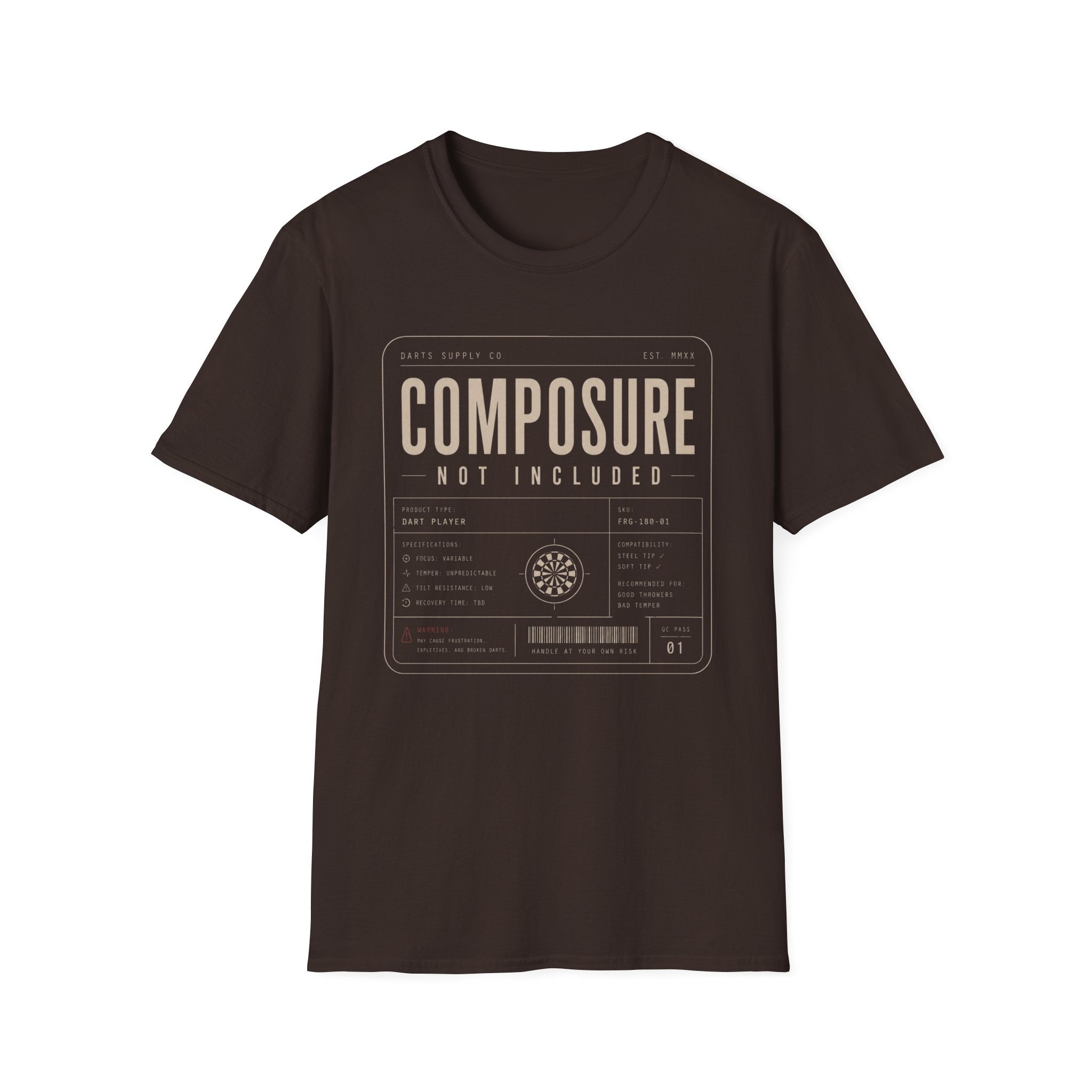 Composure Not Included T-Shirt