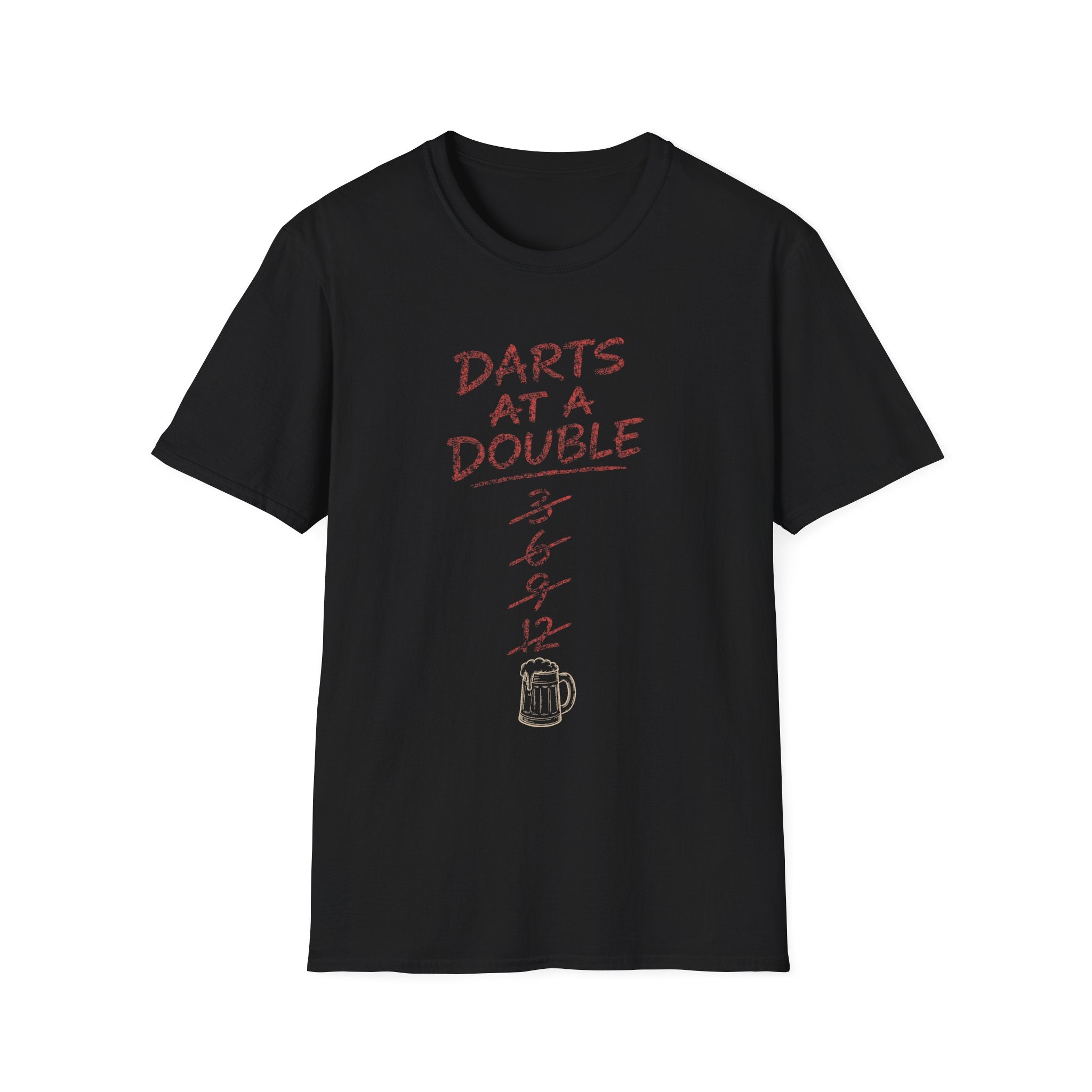 Too Many Darts At a Double T-Shirt