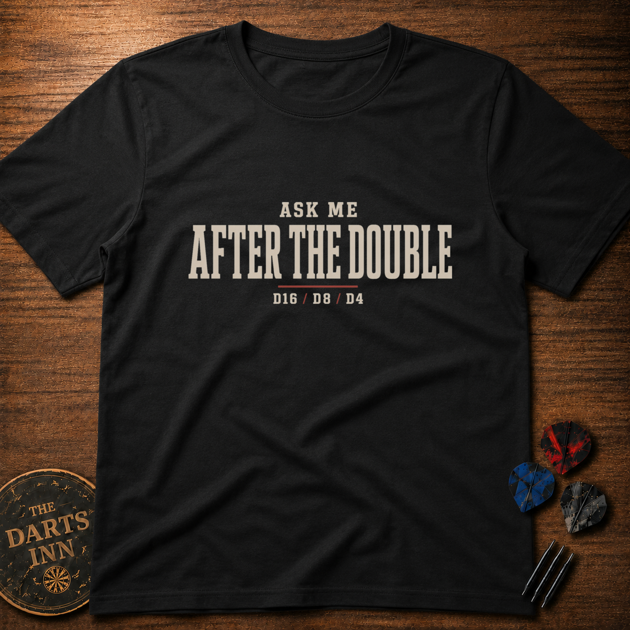 Ask Me After The Double Darts T-Shirt
