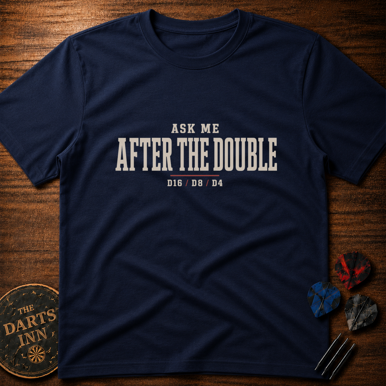 Ask Me After The Double Darts T-Shirt