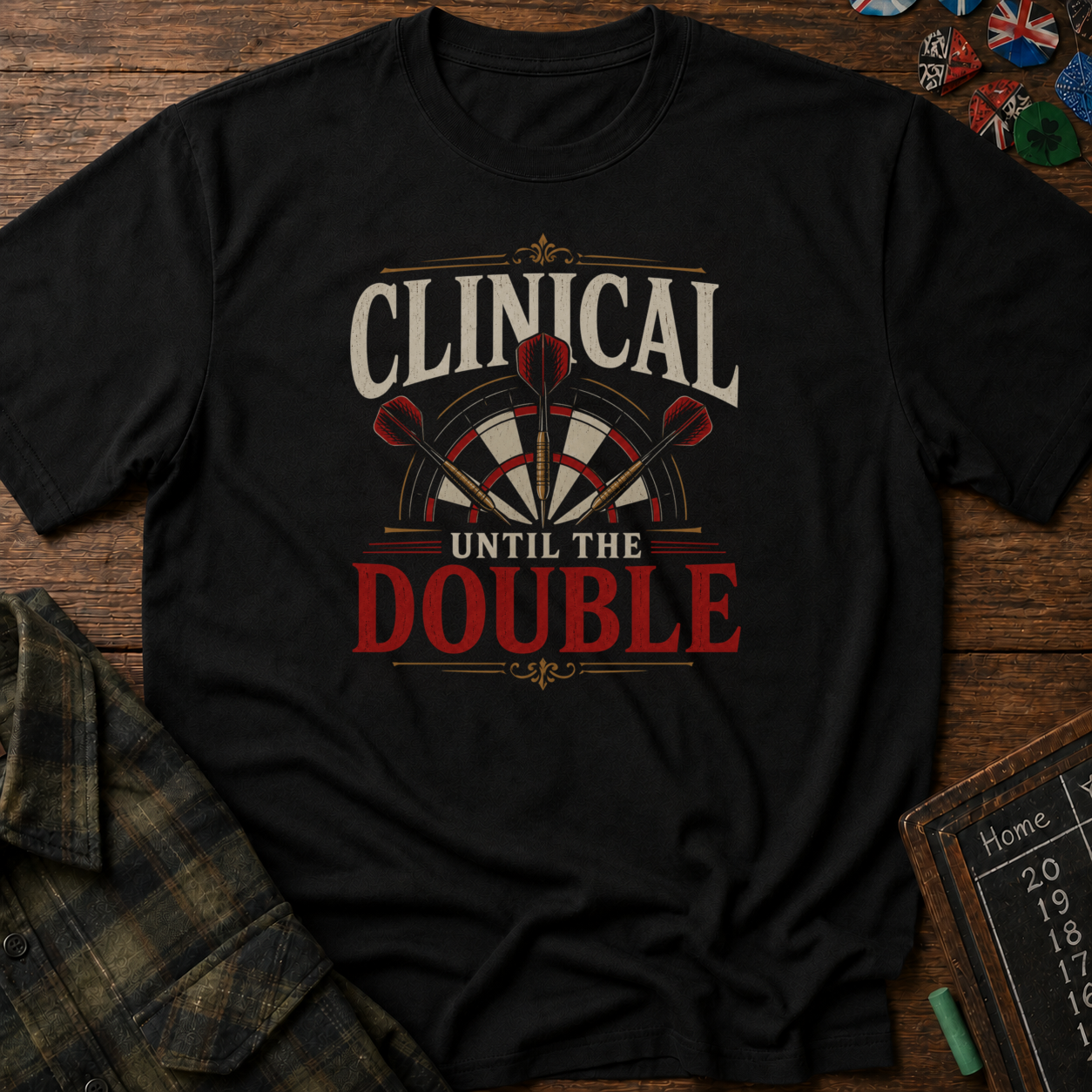 Clinical Until The Double T-Shirt