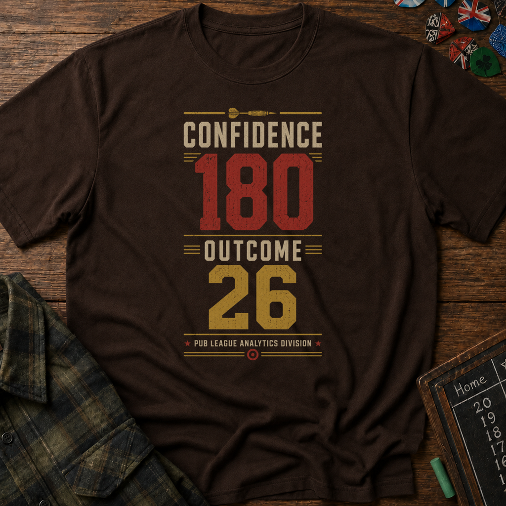 Confidence 180, Outcome 26 T-Shirt