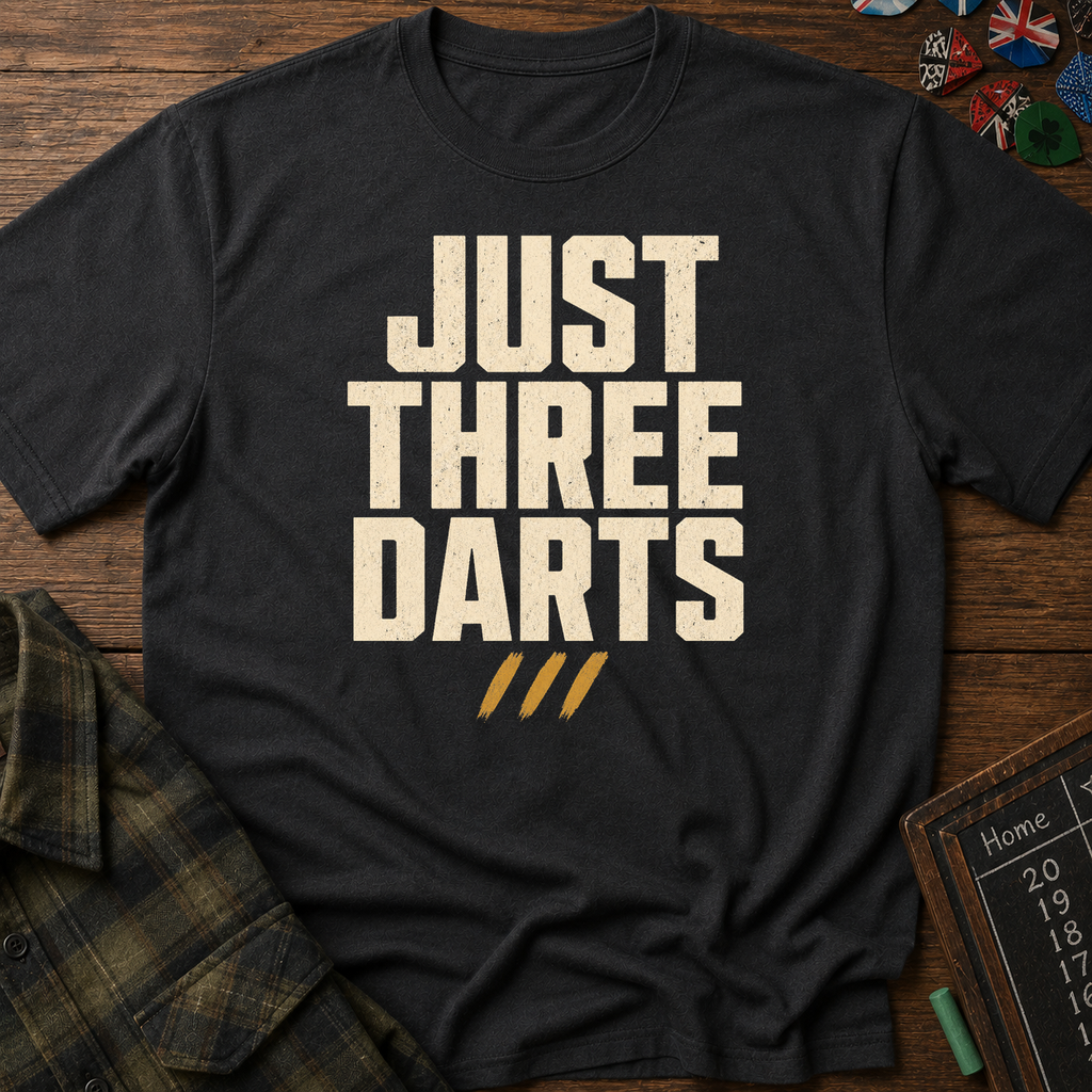 Just Three Darts T-Shirt