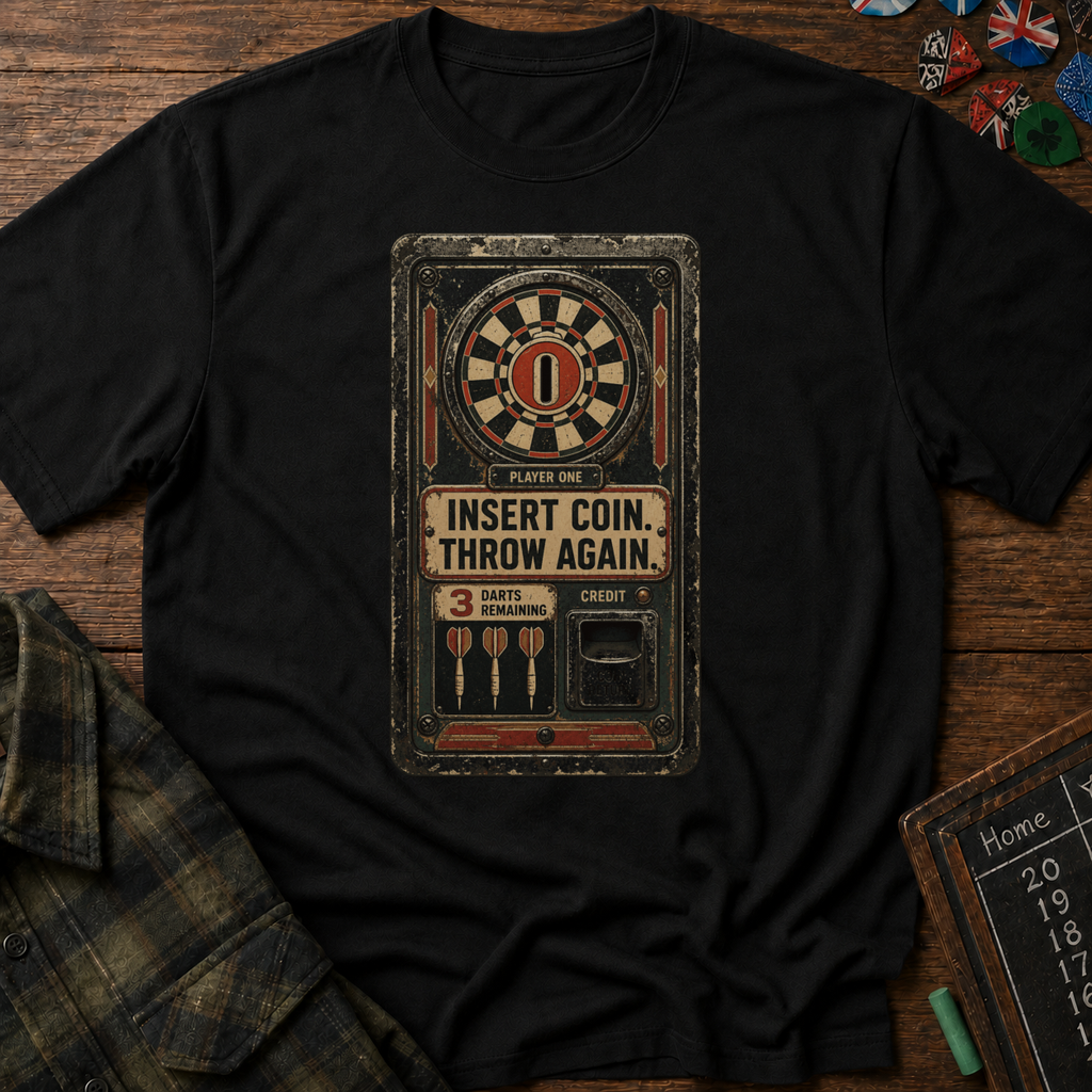 Insert Coin, Throw Again Retro Darts T-Shirt