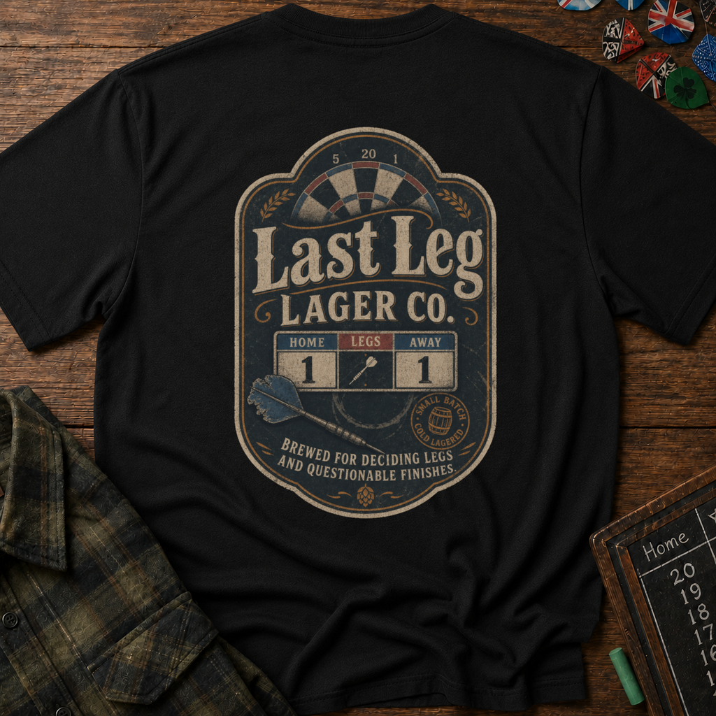 Last Leg Lager Co. Darts T-Shirt