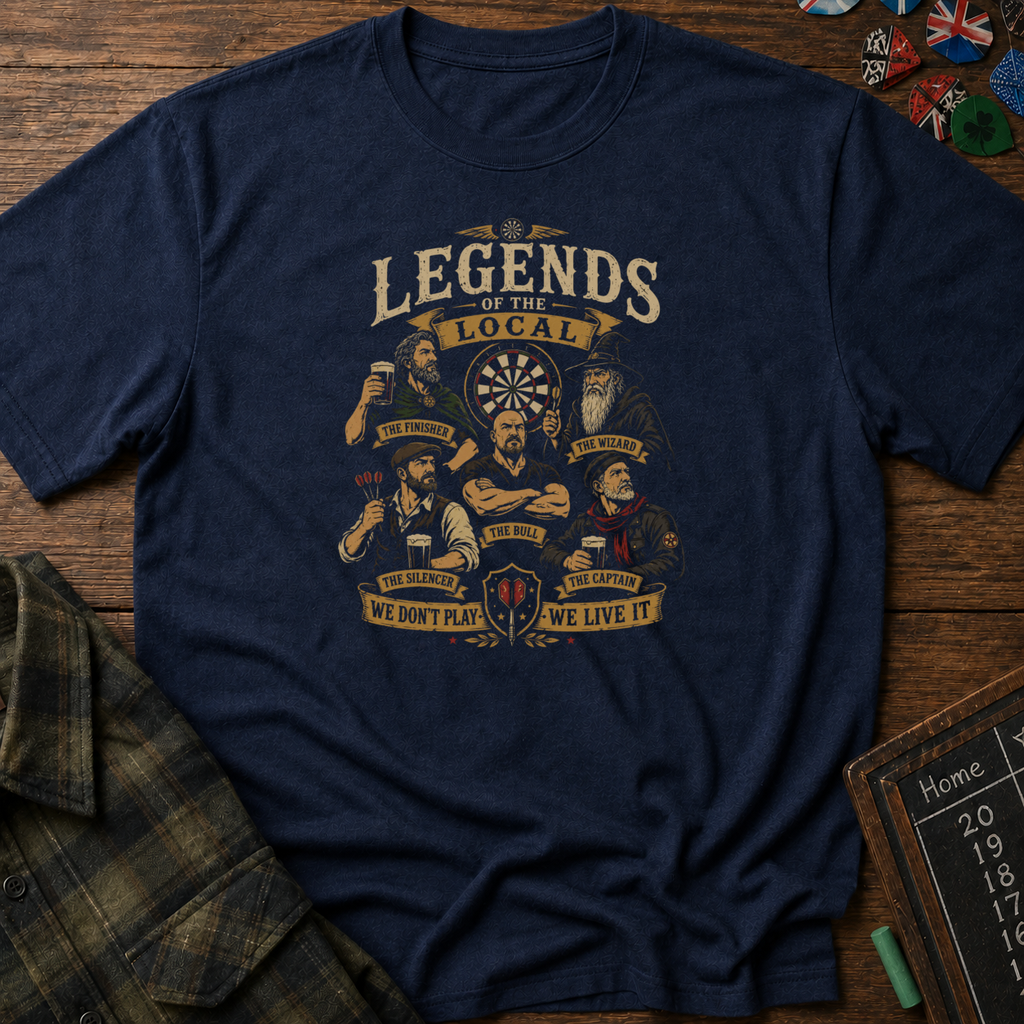Legends Of The Local T-Shirt