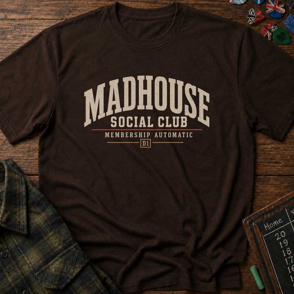 Madhouse Social Club T-Shirt