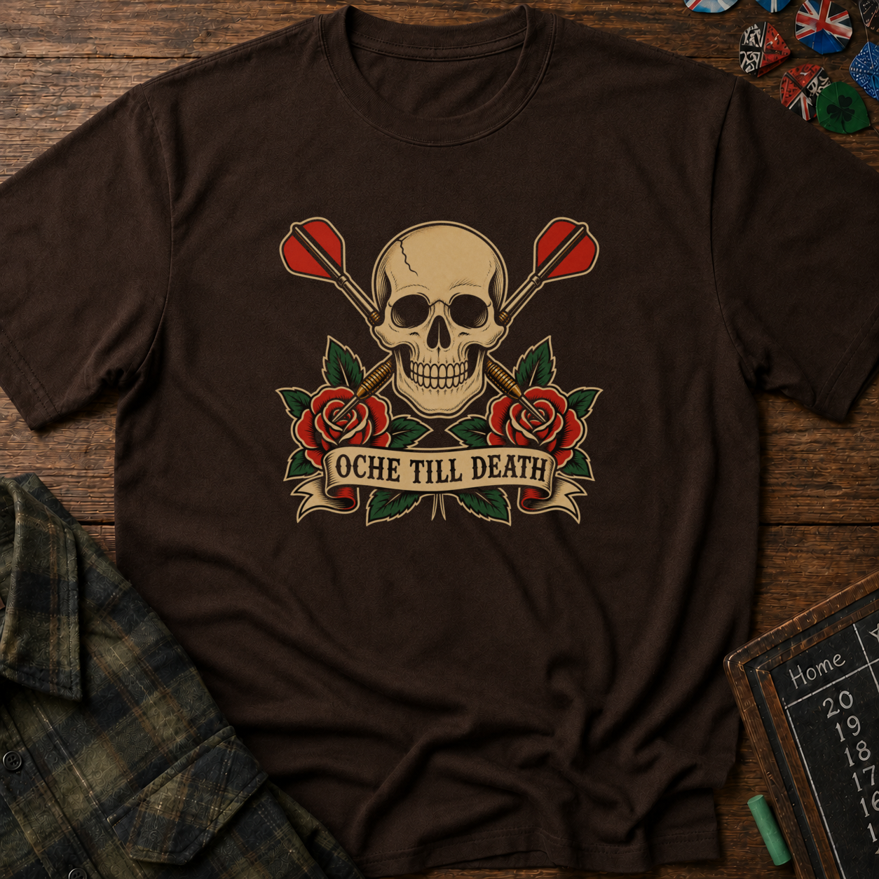 Oche 'Til Death T-Shirt