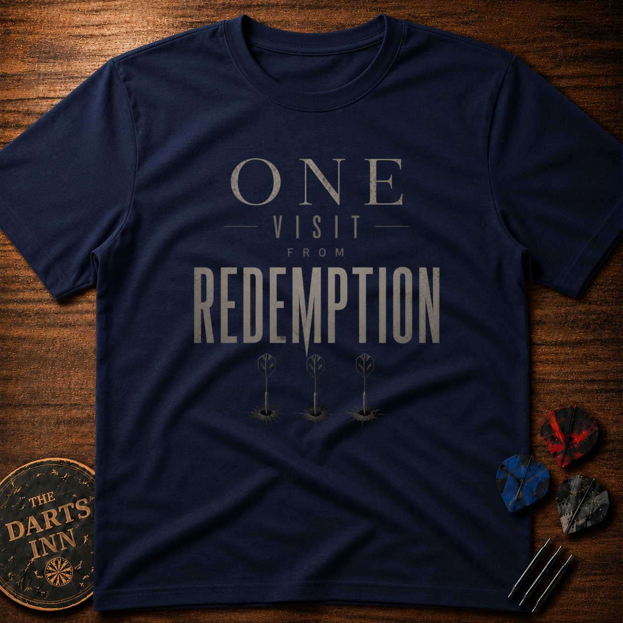 One Dart From Redemption T-Shirt