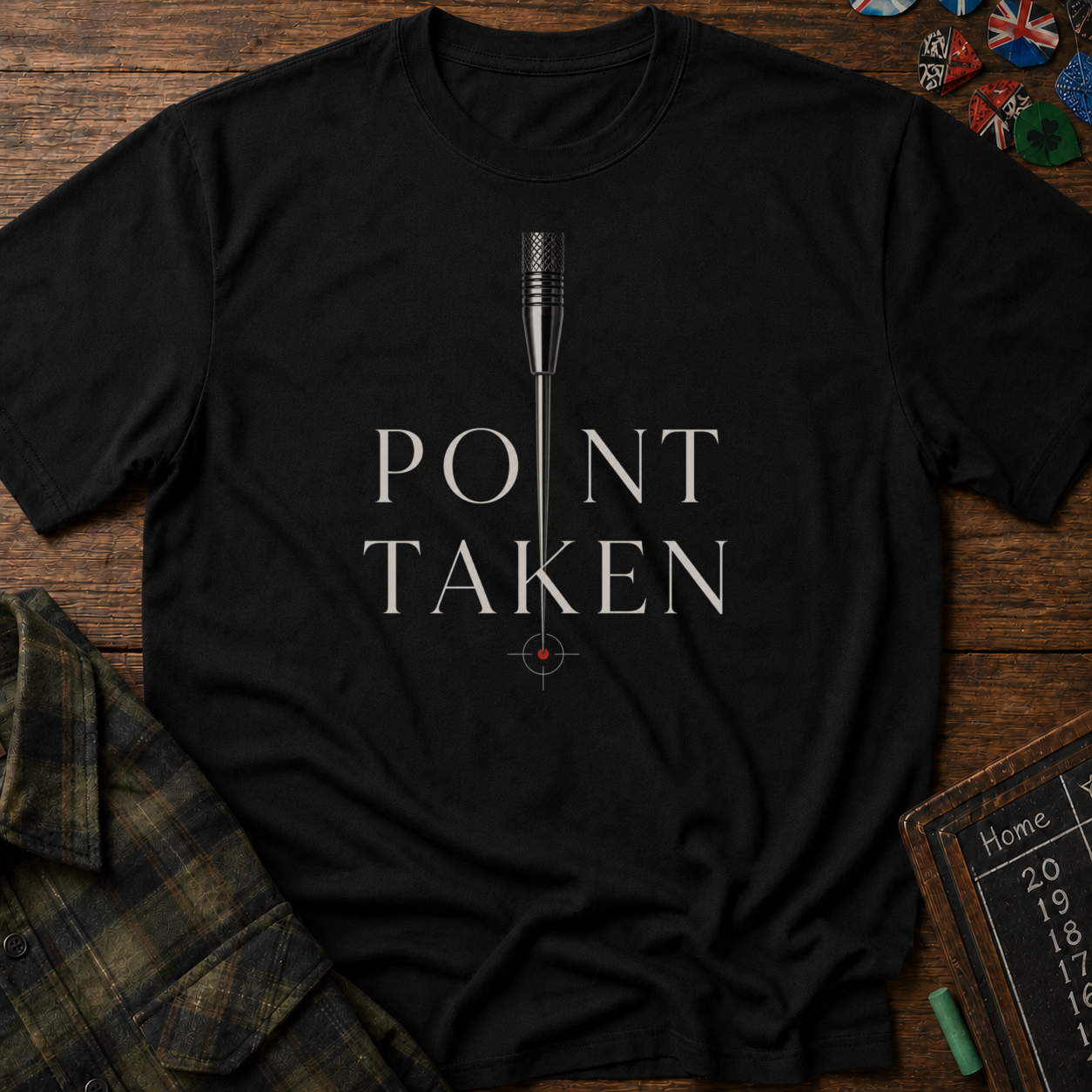 Point Taken T-Shirt