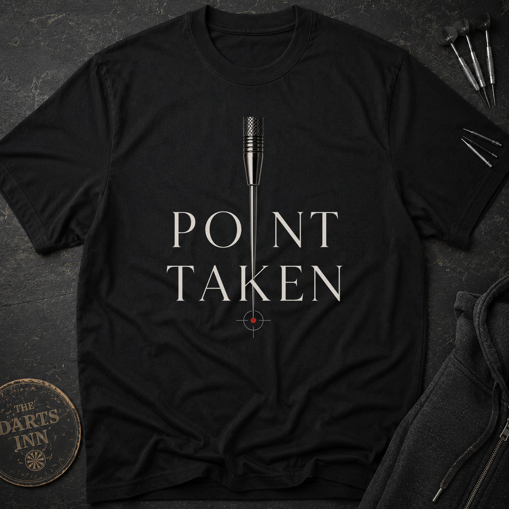 Point Taken T-Shirt