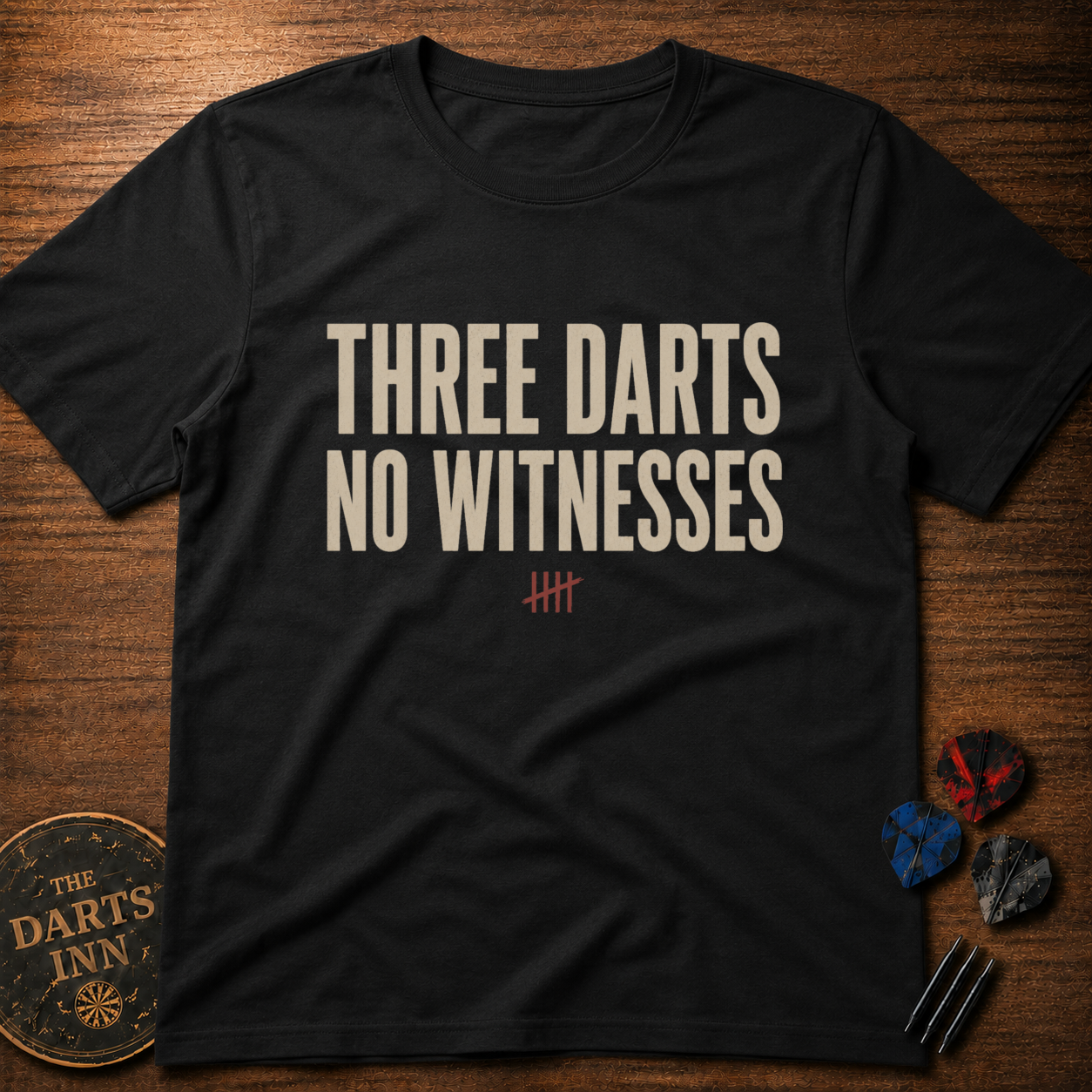 Three Darts No Witnesses T-Shirt